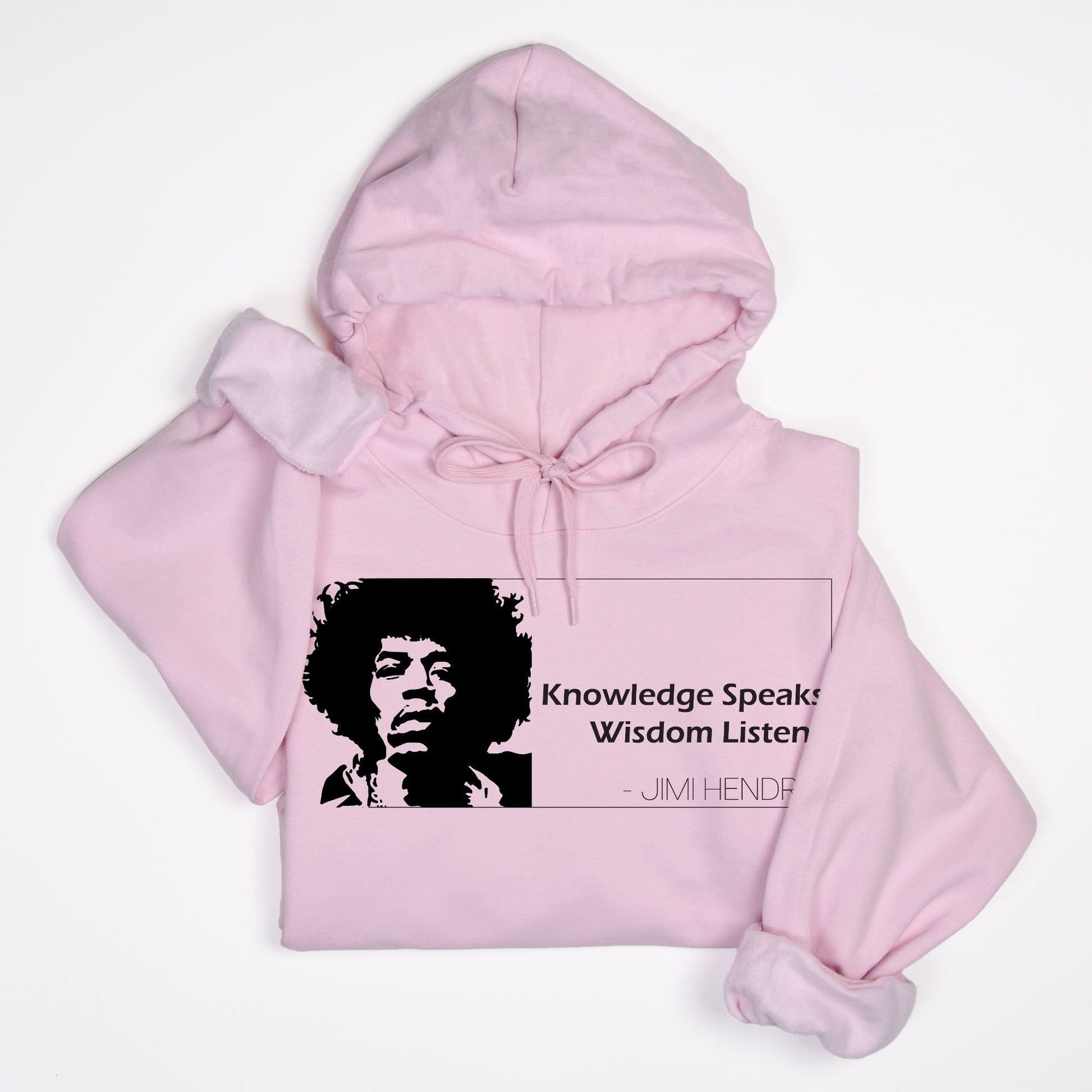 Knowledge Speaks, Wisdom Listens - Jimi Hendrix Quote Hoodie