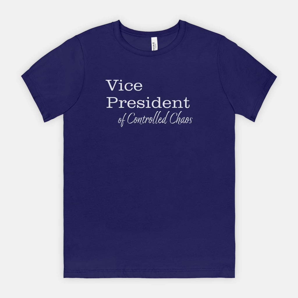 VP of Controlled Chaos Tee - White Text