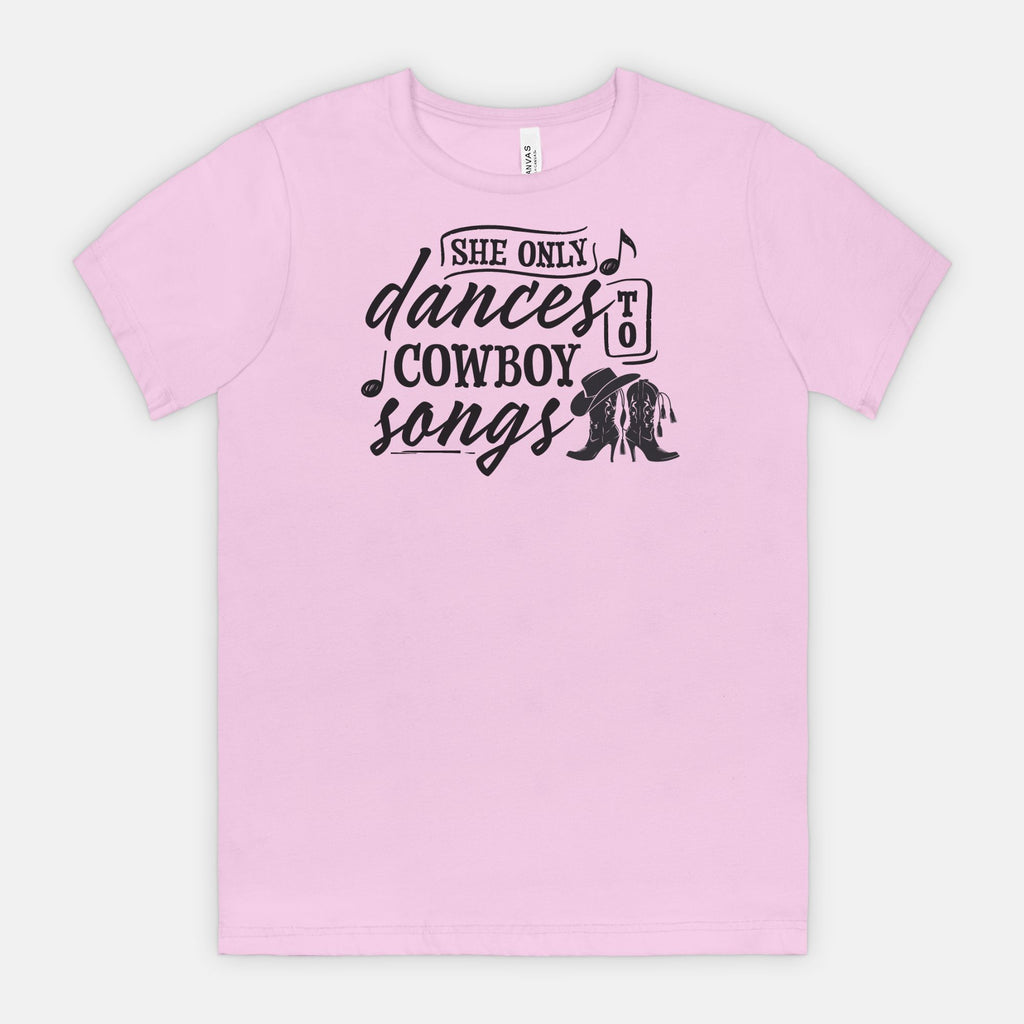 She Only Dances to Cowboy Songs – Western Graphic Tee for Country Music Lovers