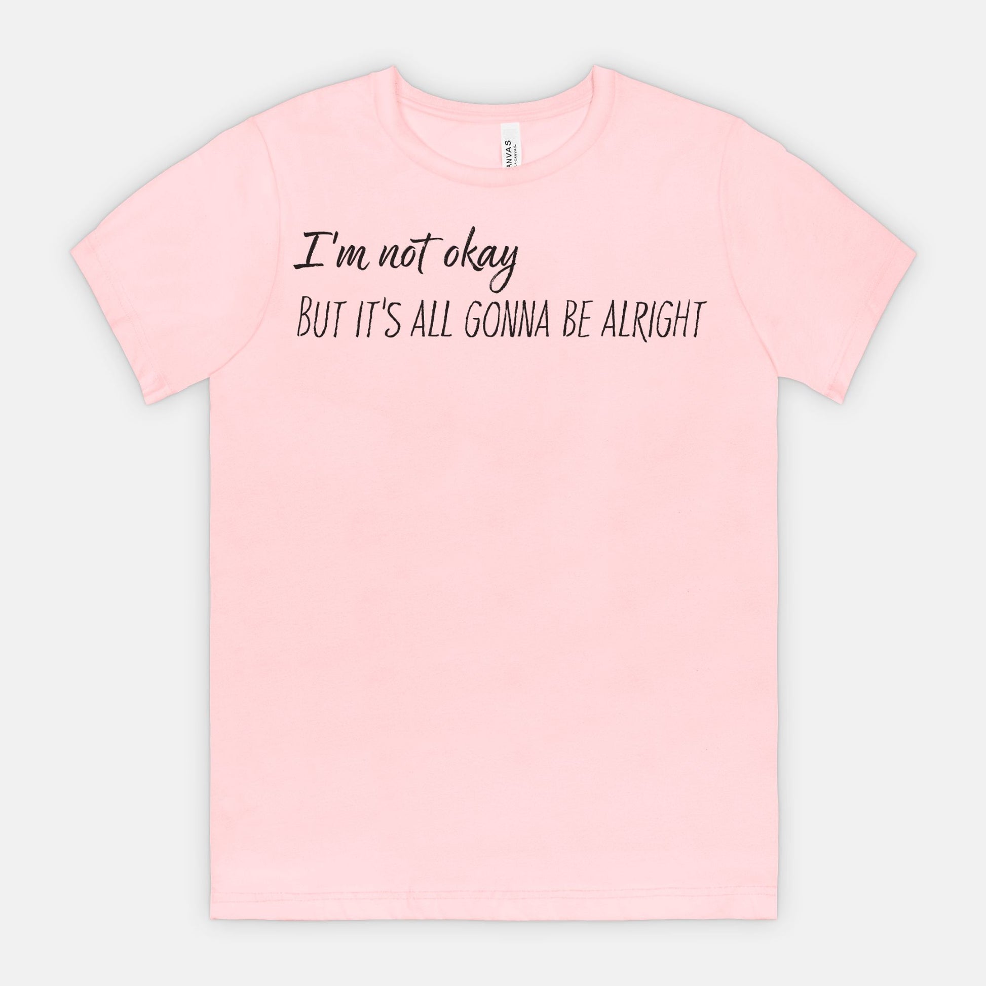 Not Okay But Alright – Mental Health Awareness T-Shirt