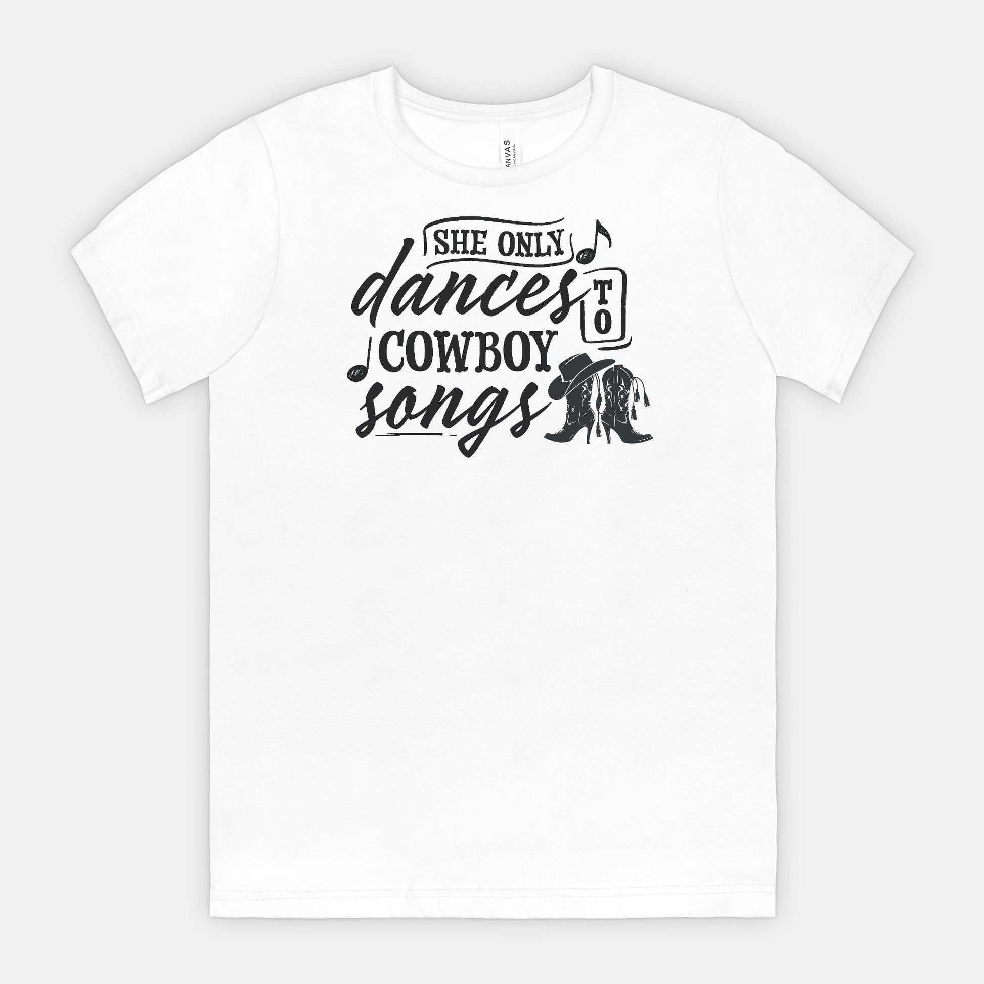 She Only Dances to Cowboy Songs – Western Graphic Tee for Country Music Lovers