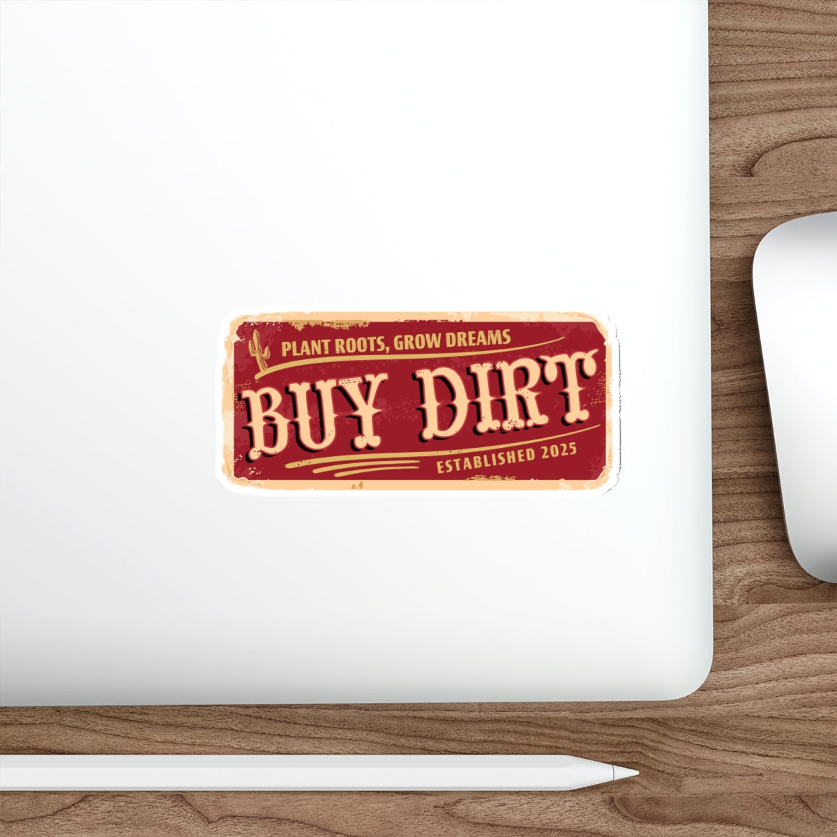 Buy Dirt Sticker — Western Typography with “Plant Roots, Grow Dreams”