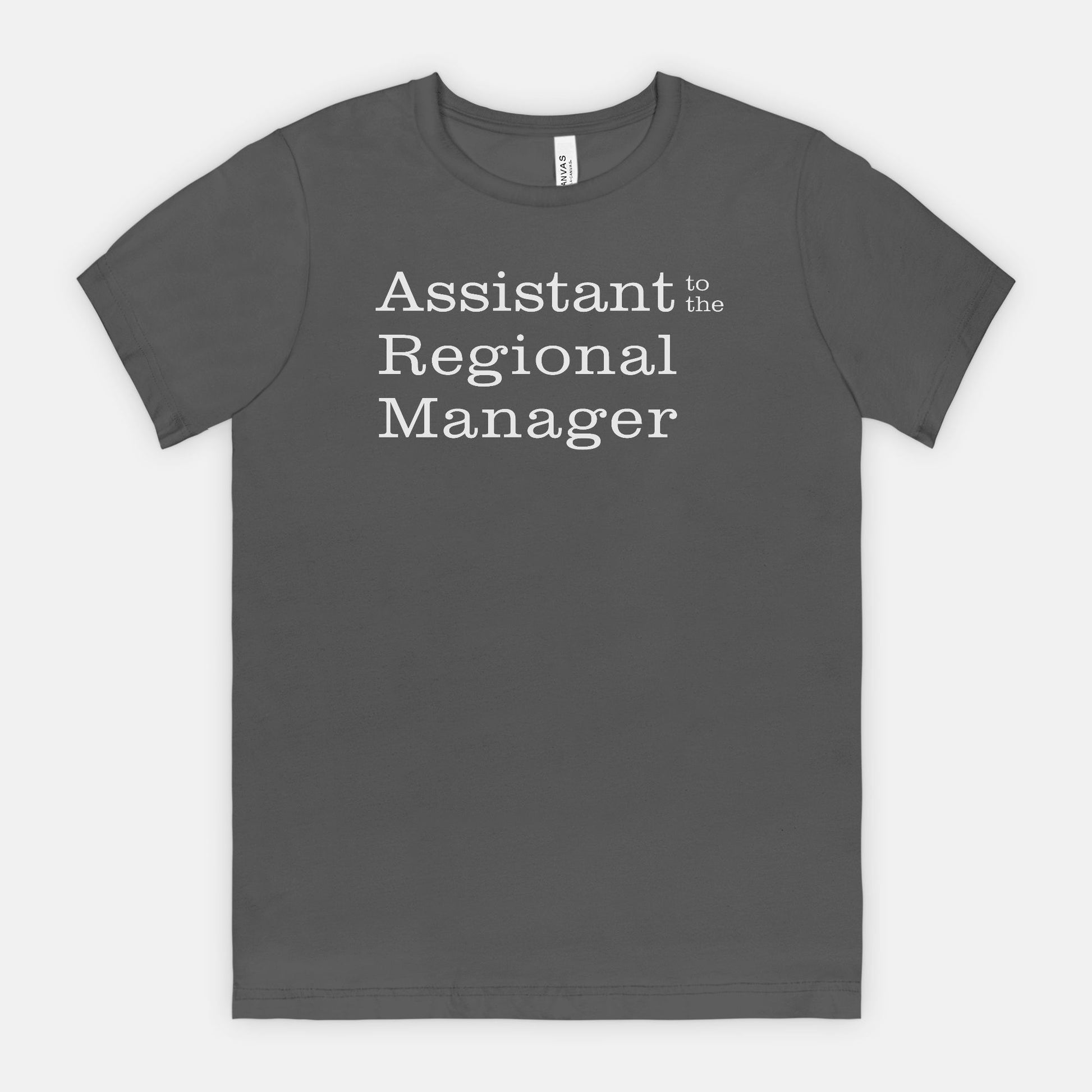 Assistant to the Regional Manager Tee - white text