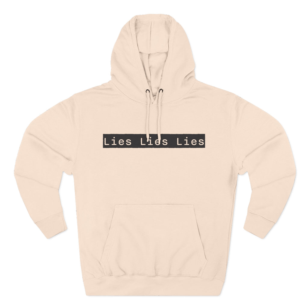 Lies, Lies, Lies | Bold Statement Graphic Hoodie