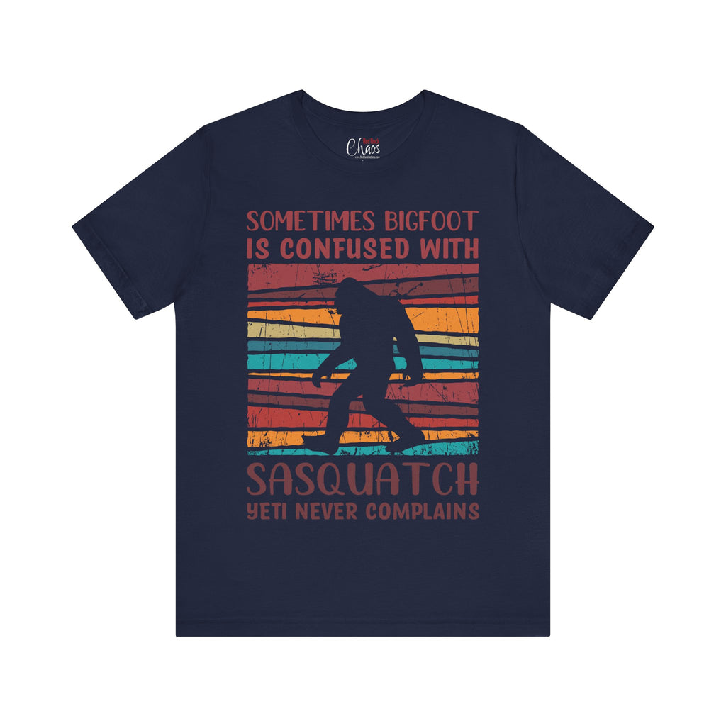 Bigfoot is sometimes confused with Sasquatch. Yeti never complains.