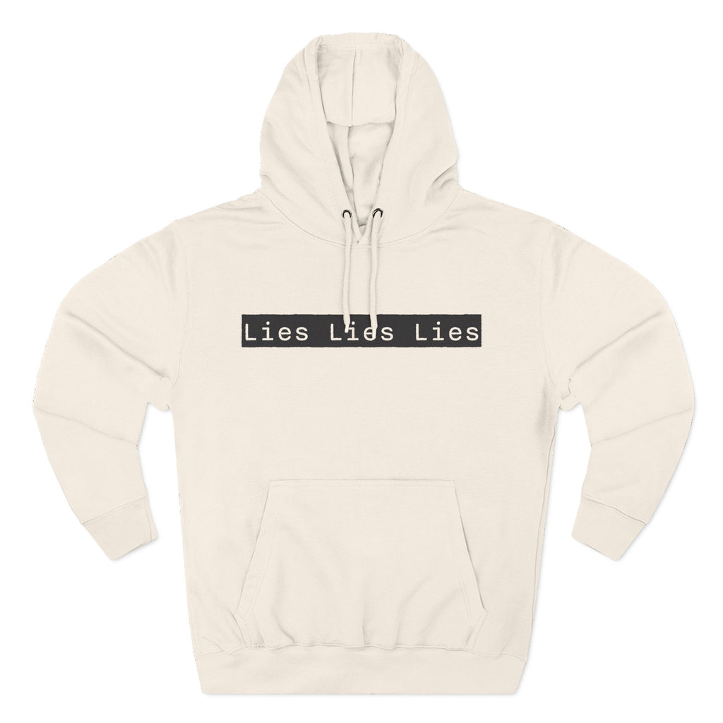 Lies, Lies, Lies | Bold Statement Graphic Hoodie