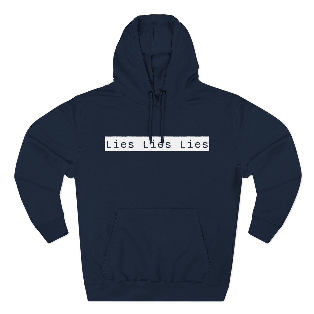 Lies, Lies, Lies | Bold Statement Graphic Hoodie
