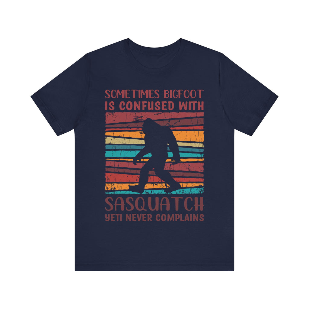 Bigfoot is sometimes confused with Sasquatch. Yeti never complains.