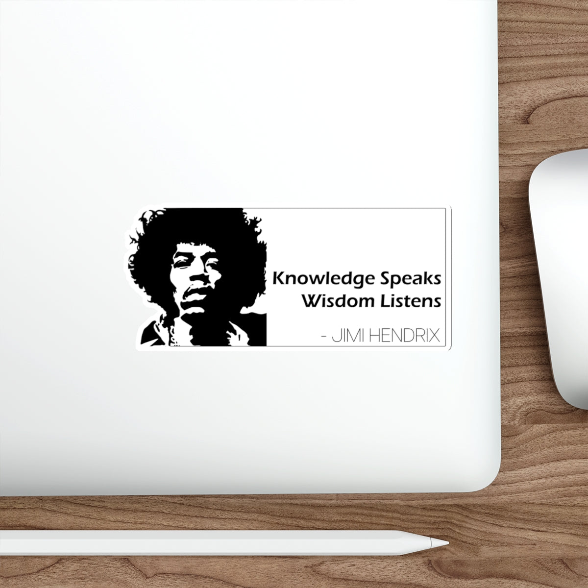 Jimi Hendrix Sticker — “Knowledge Speaks, Wisdom Listens” Quote Decal