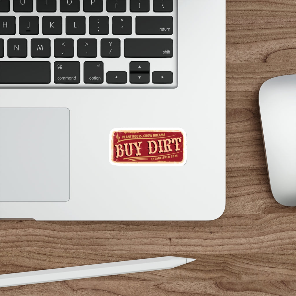 Buy Dirt Sticker — Western Typography with “Plant Roots, Grow Dreams”