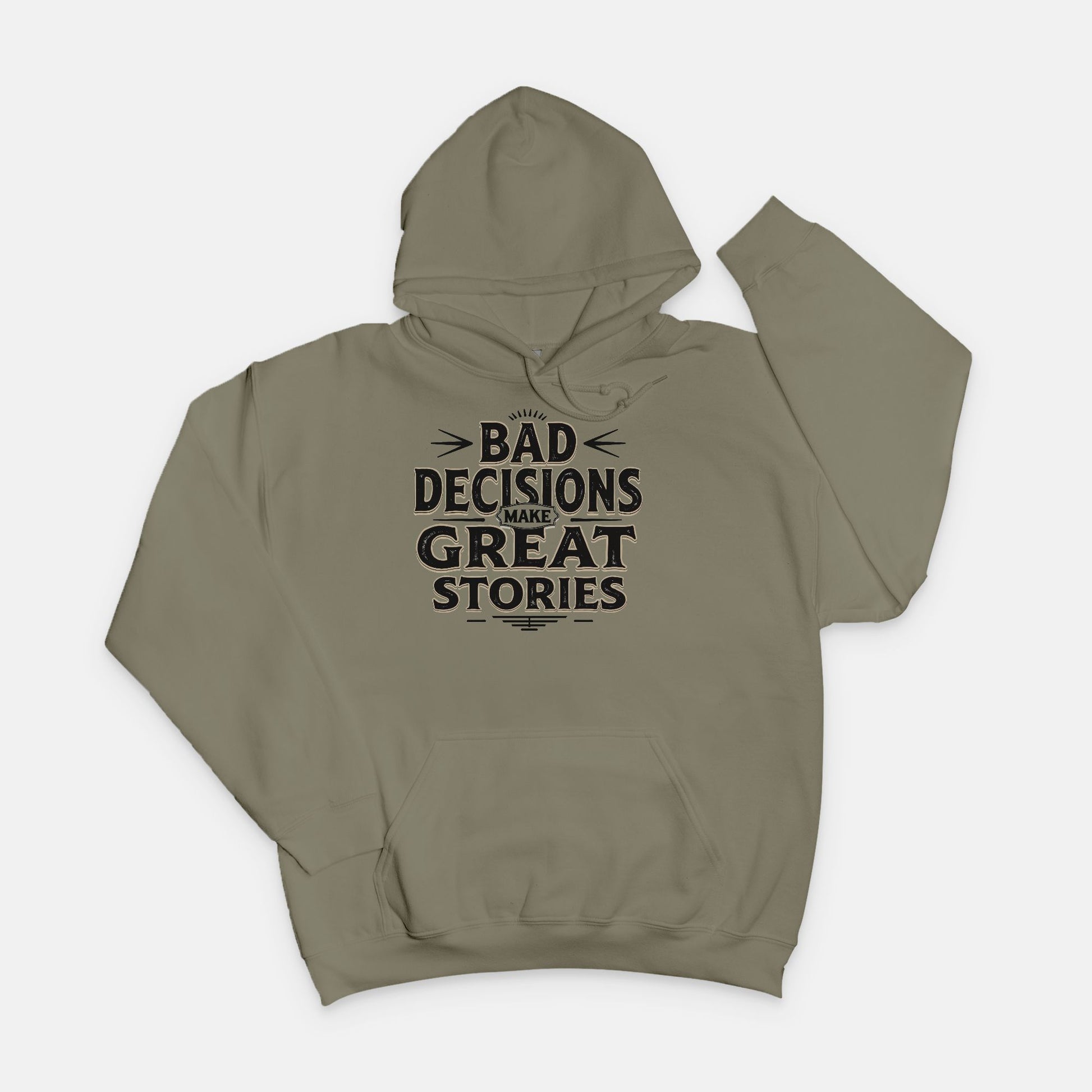 Bad Decisions Make Great Stories – Vintage Distressed Typography Hoodie