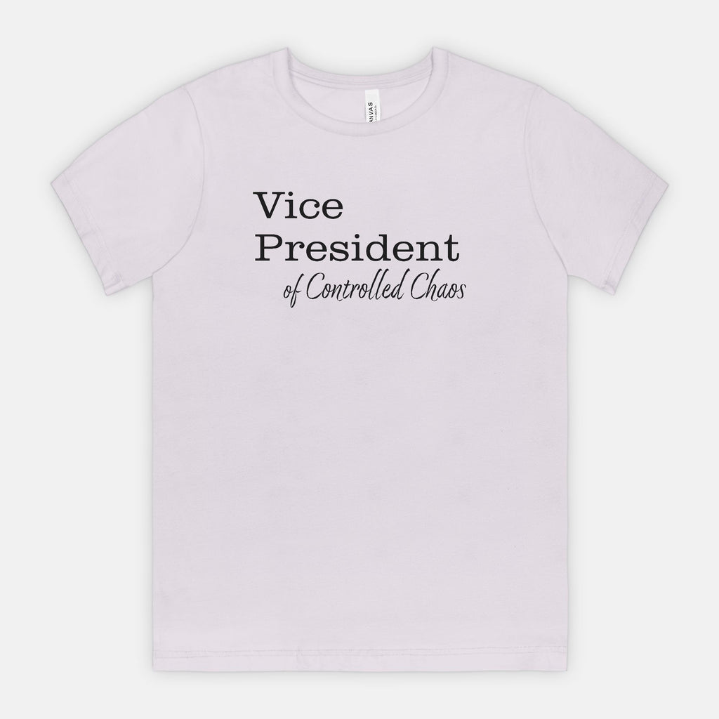 VP of Controlled Chaos Tee - Black Text