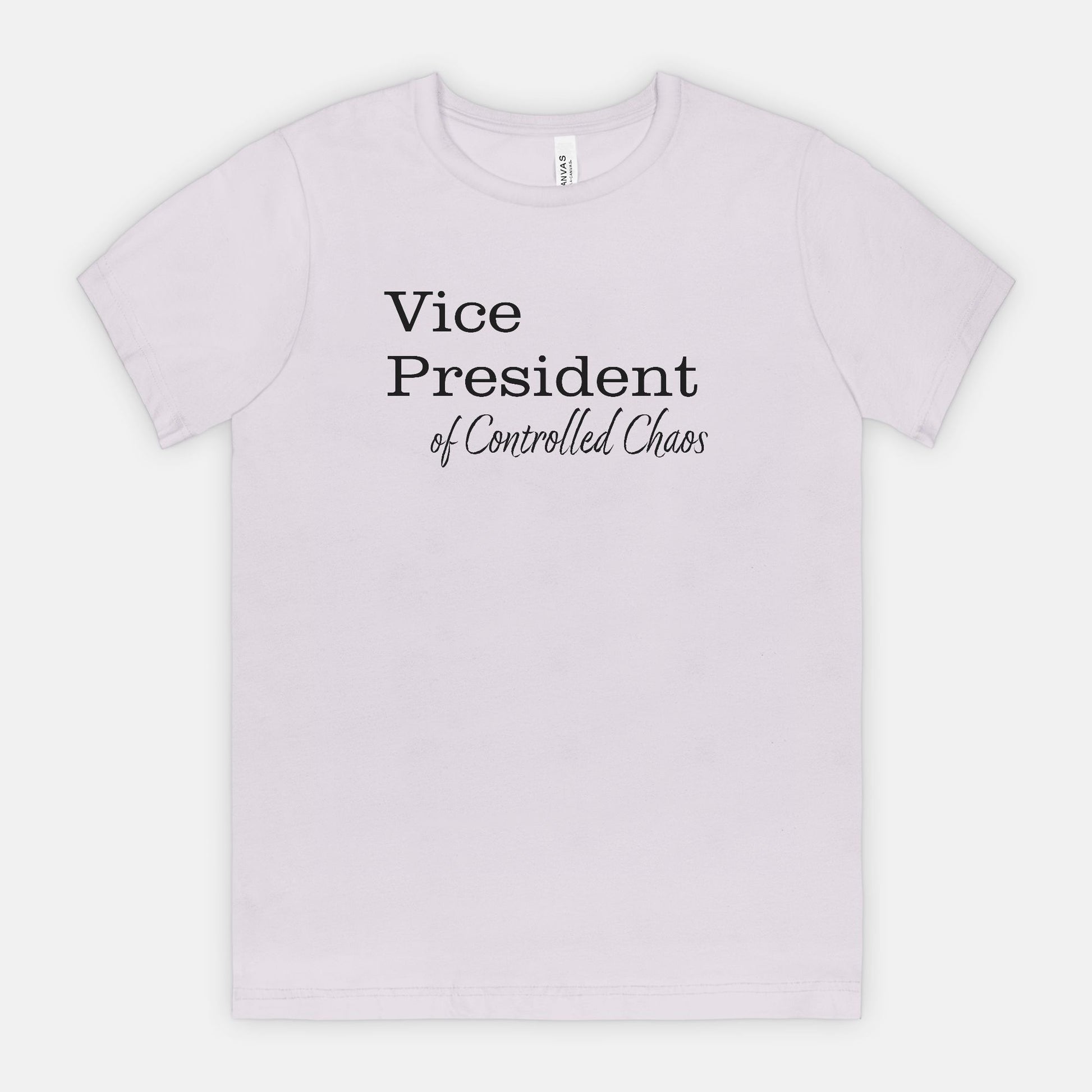 VP of Controlled Chaos Tee - Black Text