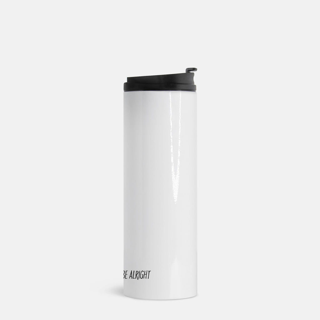 Not Okay But Alright Tumbler – Mental Health Awareness Drinkware