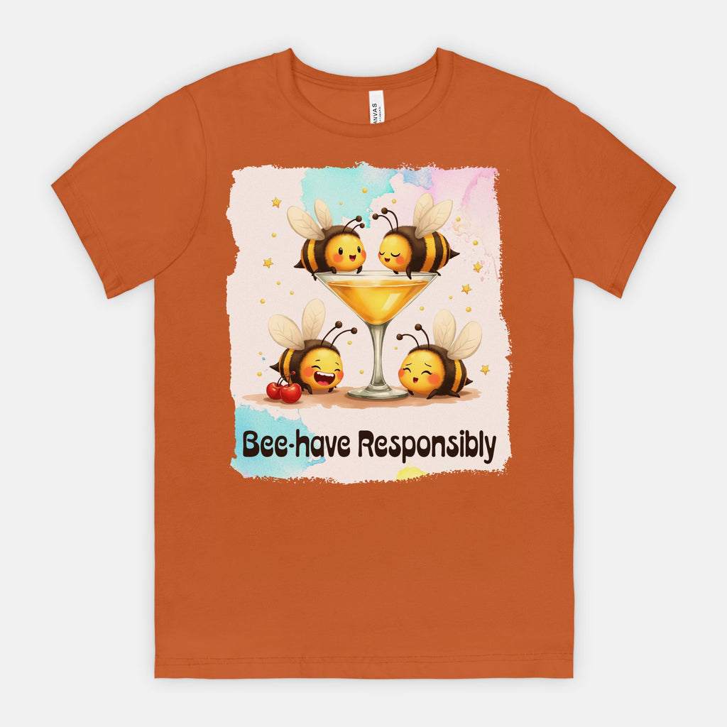 Bee-have Responsibly – Funny Bee Cocktail Shirt