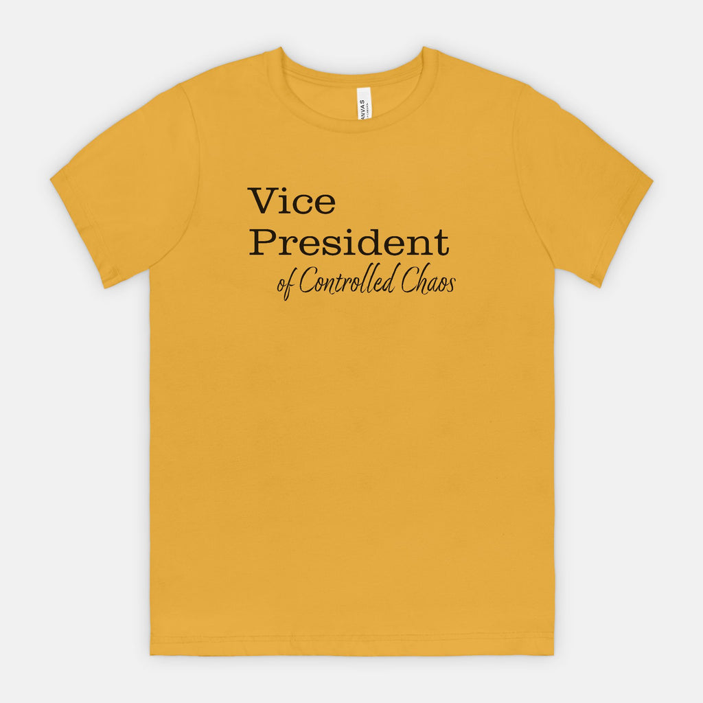 VP of Controlled Chaos Tee - Black Text