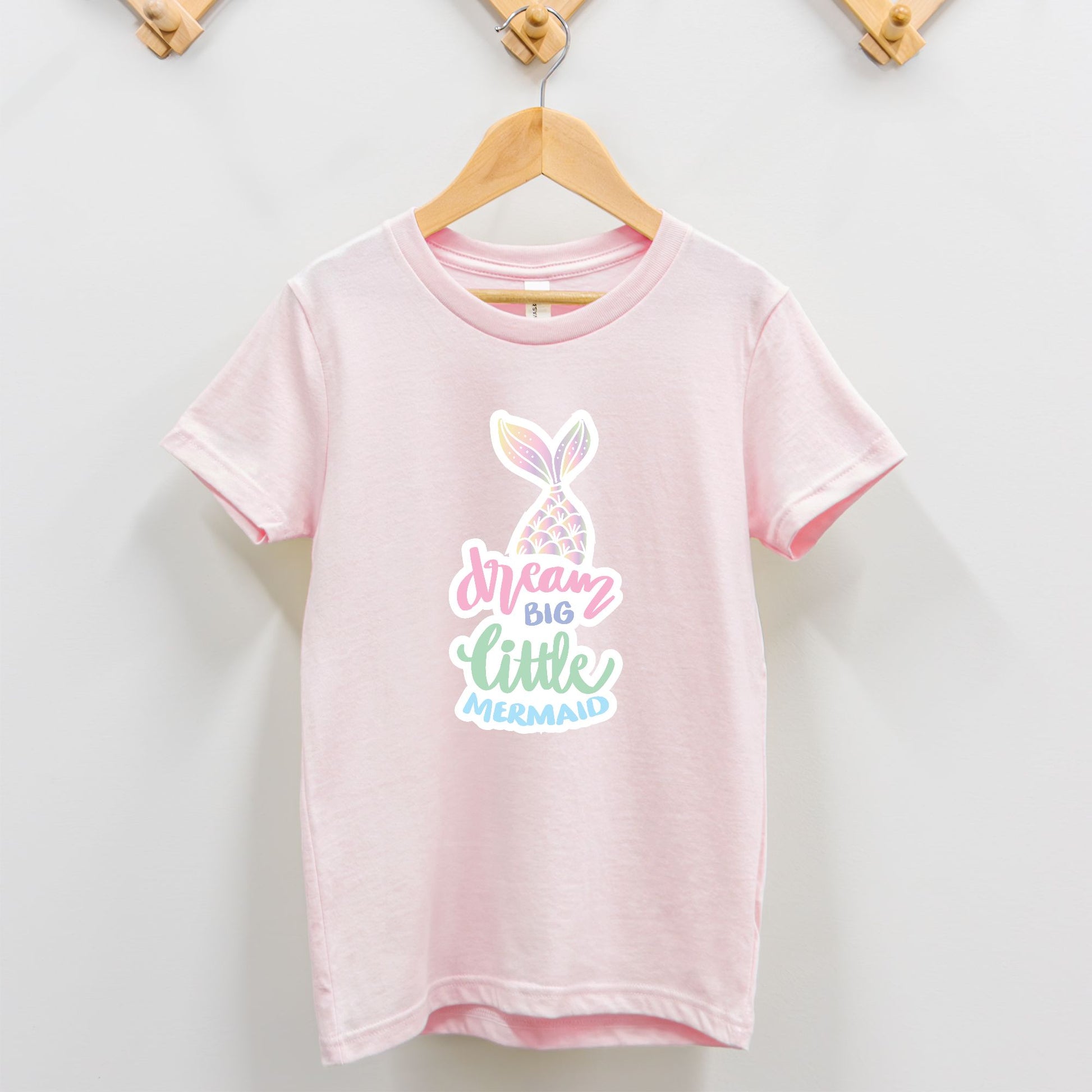Dream Big Little Mermaid Toddler Tee