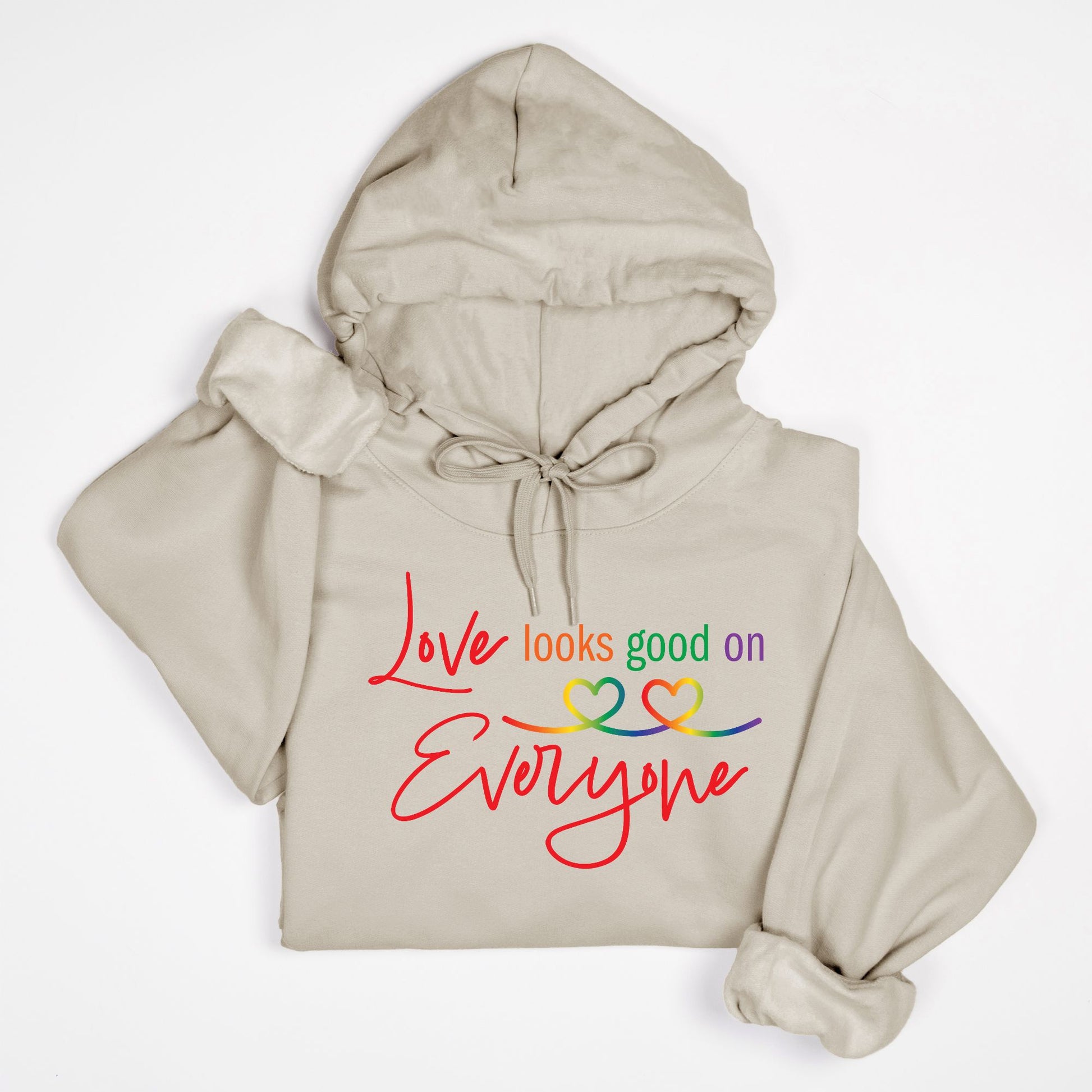 Love Looks Good on Everyone Pride Hoodie