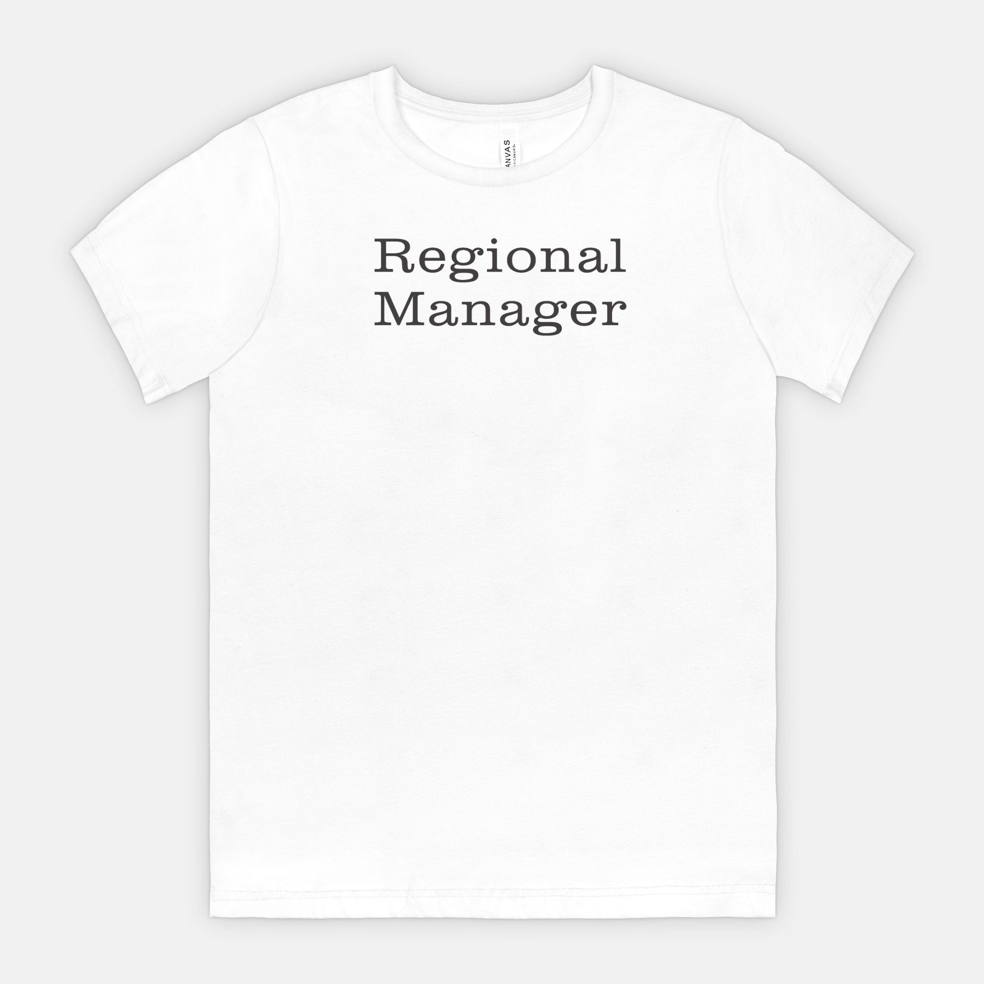 Regional Manager Tee - Black text