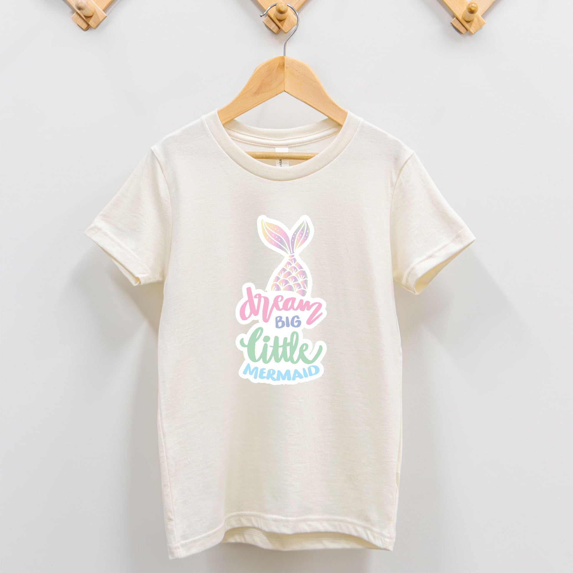 Dream Big Little Mermaid Toddler Tee