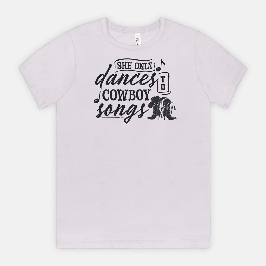 She Only Dances to Cowboy Songs – Western Graphic Tee for Country Music Lovers