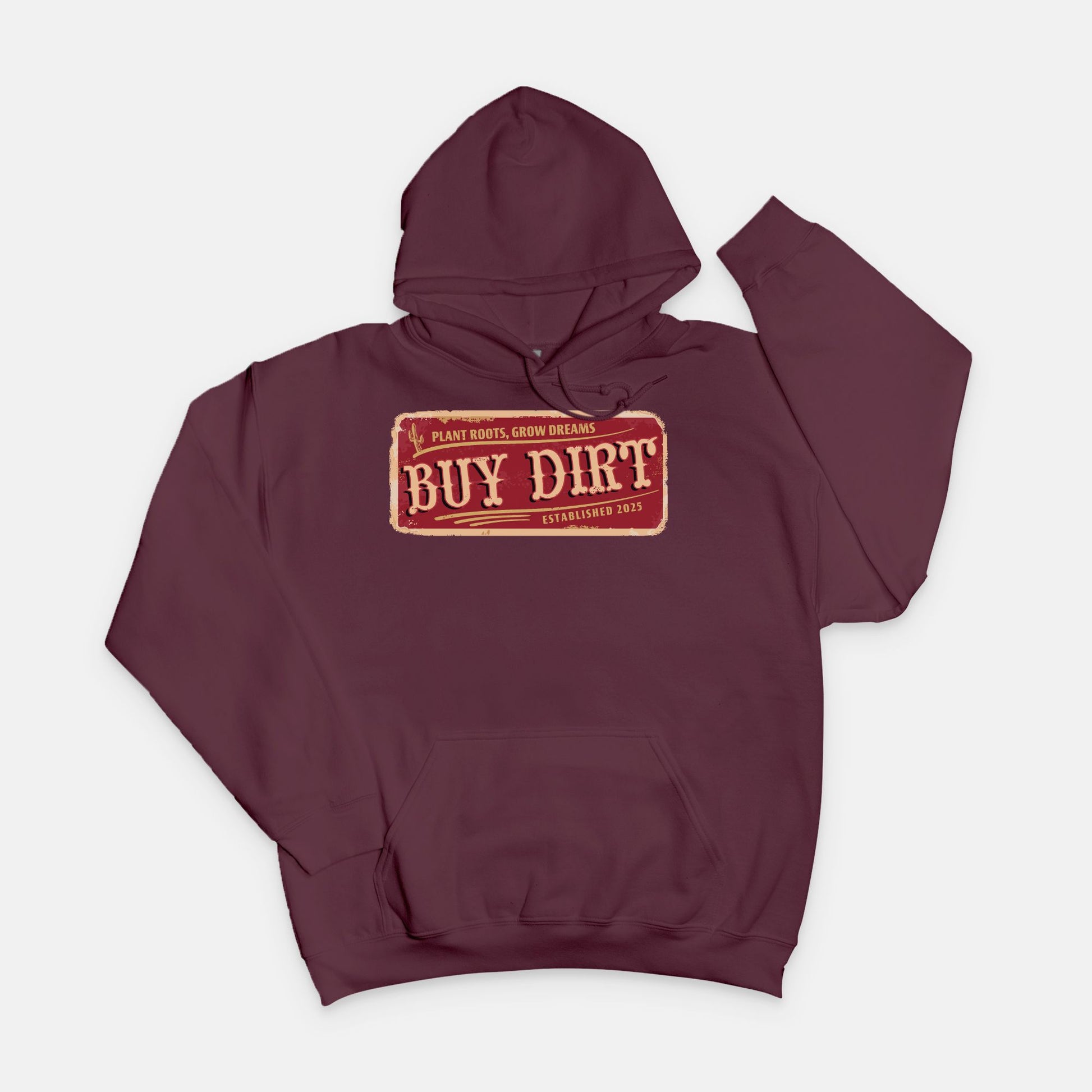 Gildan 18500 maroon hoodie featuring a distressed red and beige “Buy Dirt” graphic design, inspired by country life and created by Red Rock Chaos.