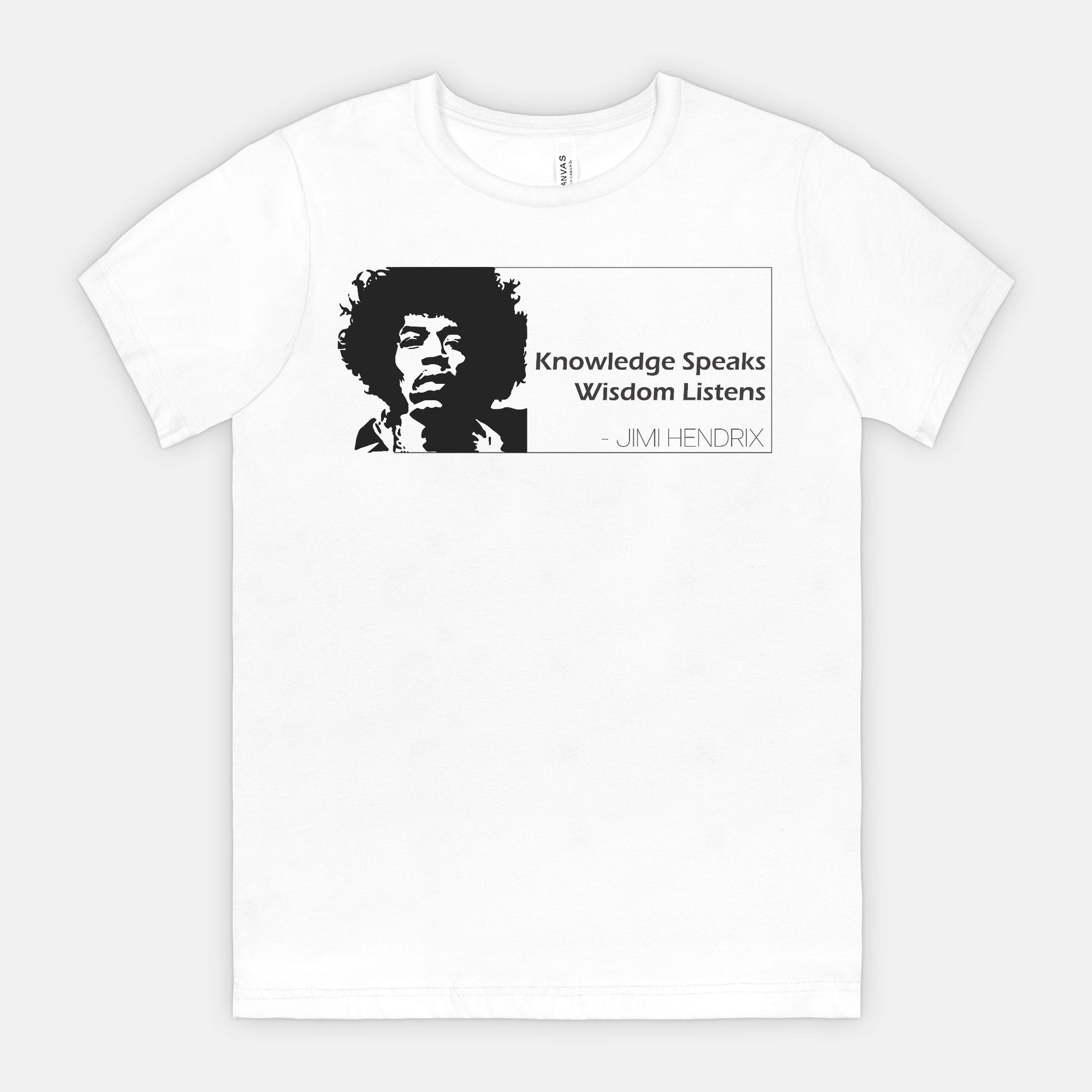 White t-shirt with a graphic of a person and text 'Knowledge Speaks Wisdom Listens' by Jimi Hendrix on a white background
