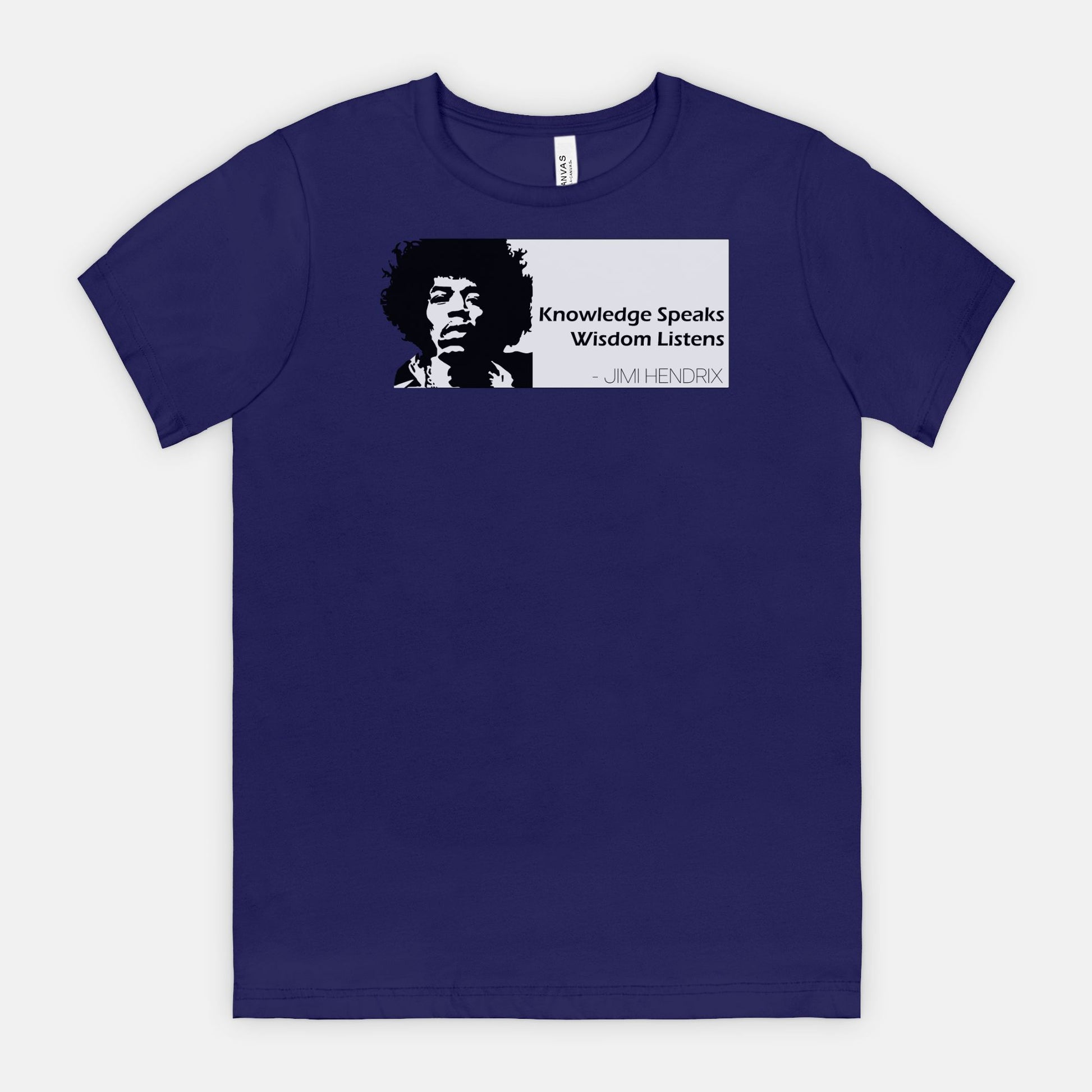 True Navy Bella Canvas 3001 T-shirt featuring a graphic of Jimi Hendrix and the white quote box that says “Knowledge Speaks Wisdom Listens,” designed by Red Rock Chaos.